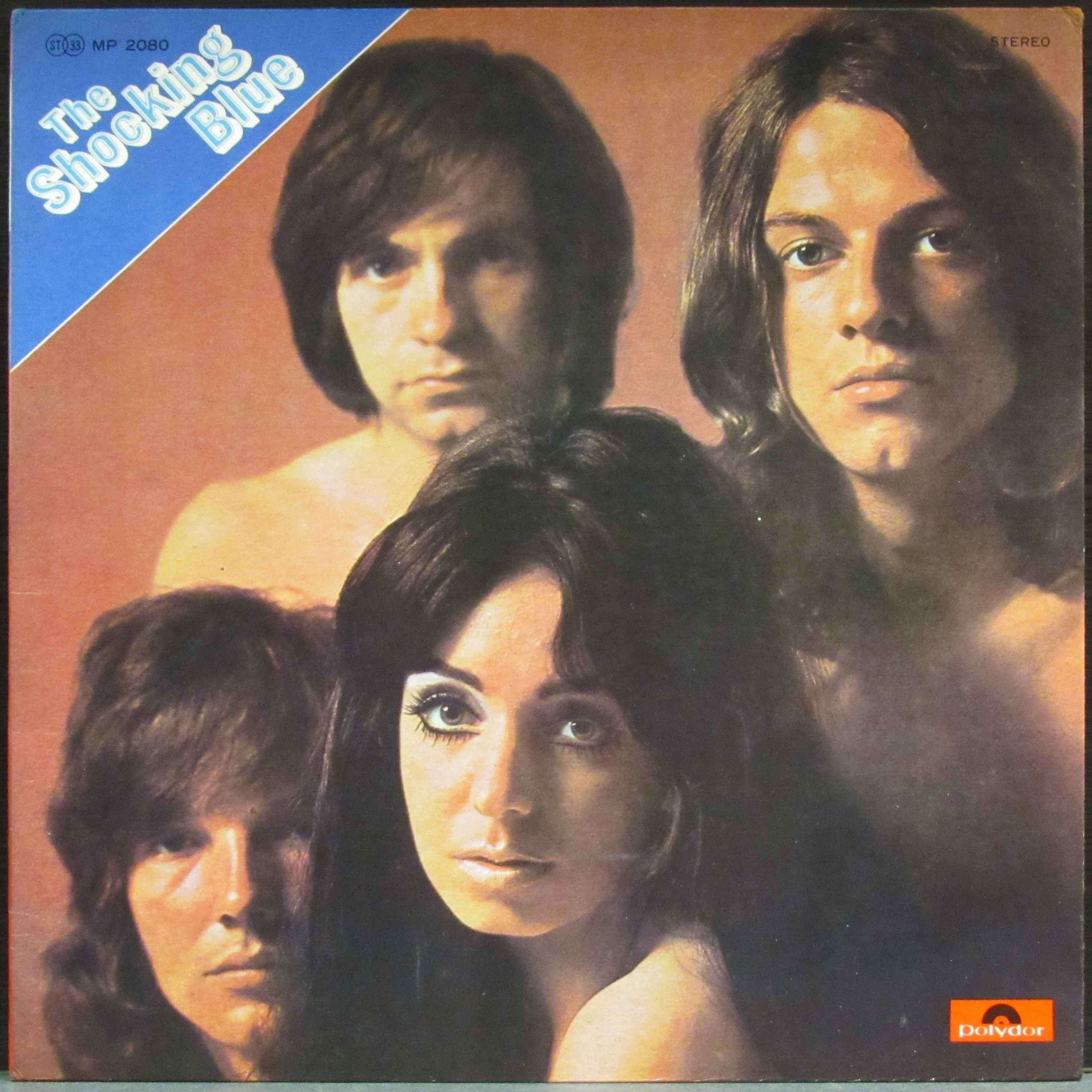 Shocking blue album. Shocking Blue 1969. Shocking Blue at Home 1969. Группа Shocking Blue 1970. Shocking Blue винил.