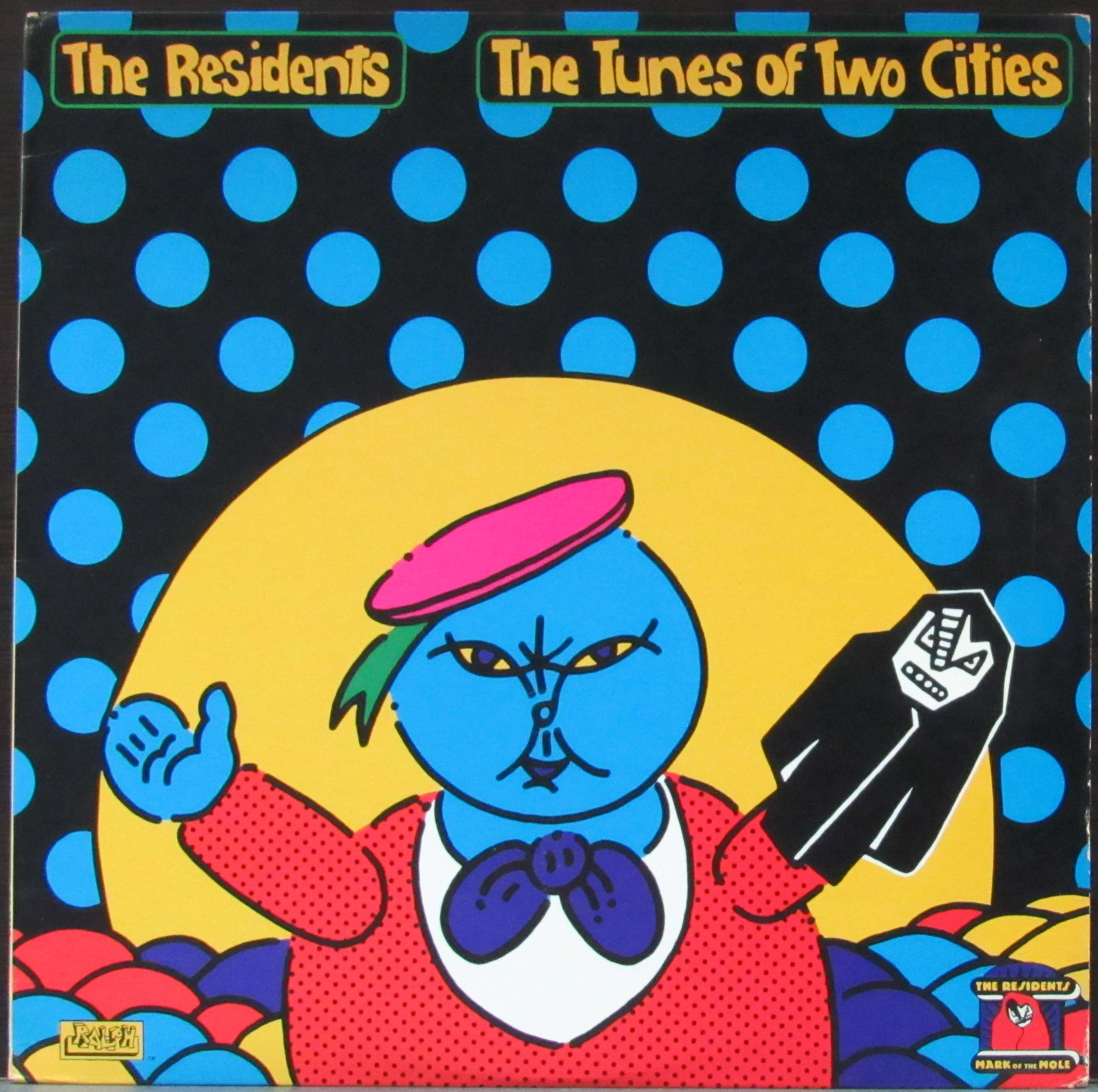 Tunes lp. The Residents – the Tunes of two Cities. The Residents Mark of the Mole. The Residents the big Bubble. Resident.