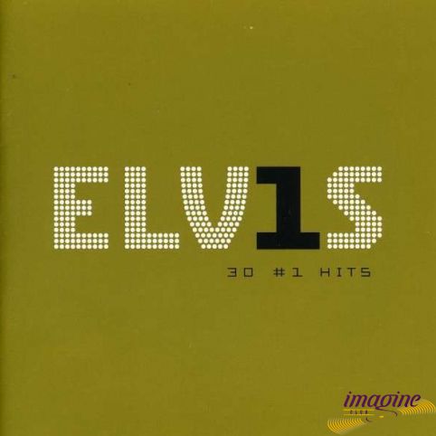 30 # 1 Hits Presley Elvis