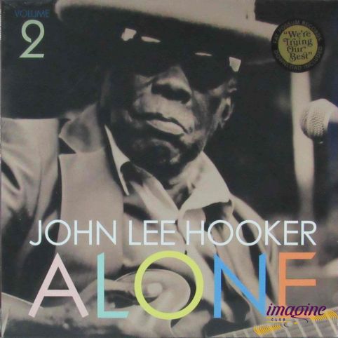 Alone Volume 2 Hooker John Lee