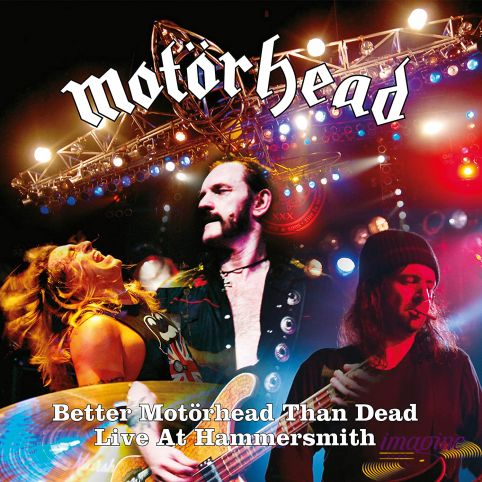 Better Motorhead Than Dead Motorhead