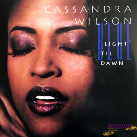 Blue Light 'Til Dawn Wilson Cassandra