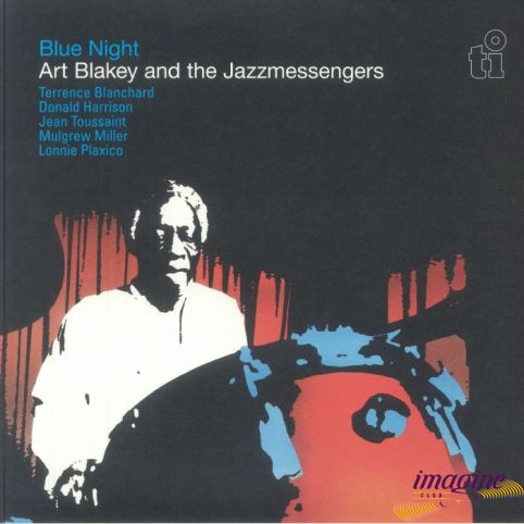 Blue Night Blakey Art  And The Jazz Messengers