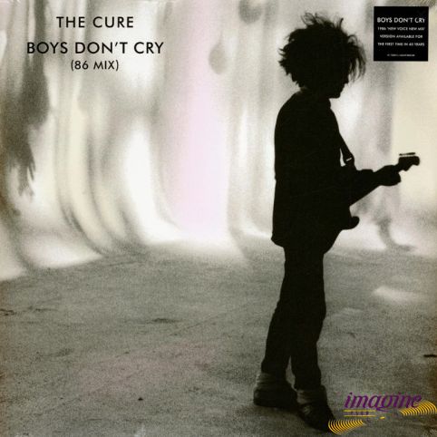 Boys Don't Cry (86 Mix) Cure