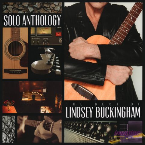 Solo Anthology: The Best Of Lindsey Buckingham Buckingham Lindsey