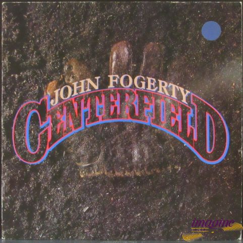 Centerfield Fogerty John