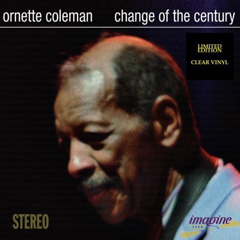 Change Of The Century Coleman Ornette