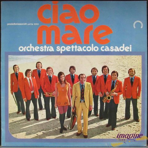 Ciao Mare Casadei Spettacolo Orchestra