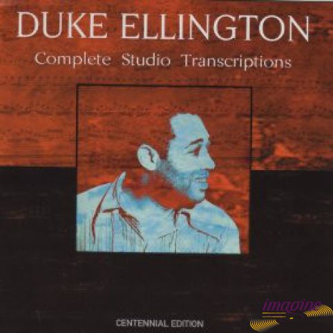 Complete Studio Transcriptions Ellington Duke