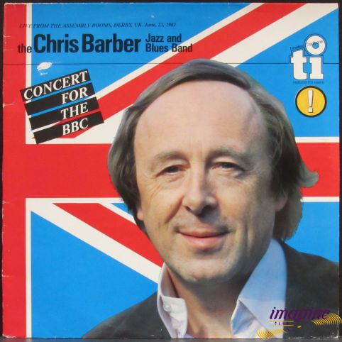 Concert For BBC Barber Chris