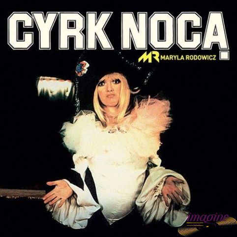 Cyrk Noca Rodowicz Maryla