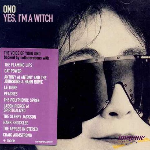 Yes I'm A Witch Ono Yoko