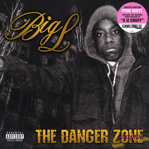 Danger Zone Big L