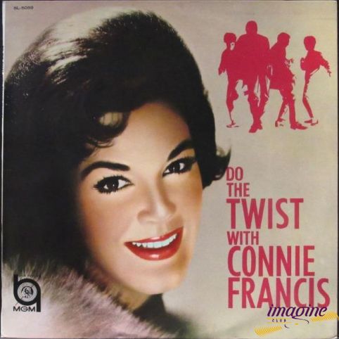 Do The Twist With Connie Francis Francis Connie