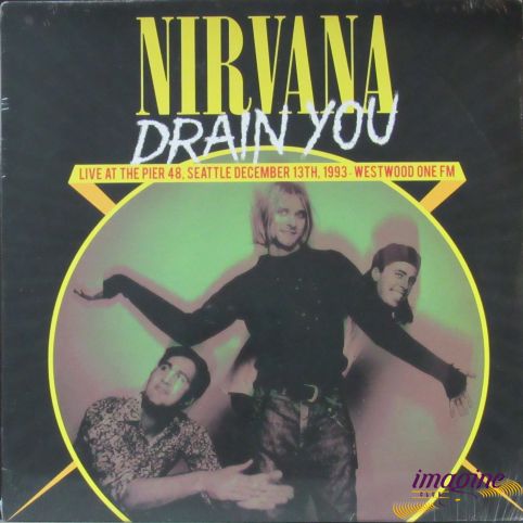 Drain You - Live At The Pier 48 Nirvana