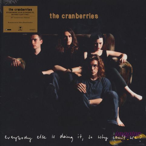 Everybody Else Is Doing It So Why Can't We? Cranberries