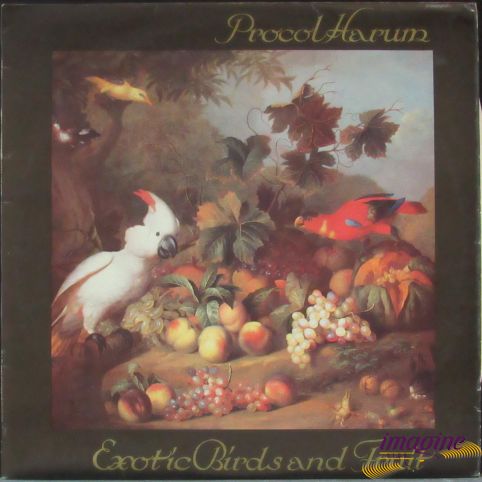 Exotic Birds And Fruits Procol Harum