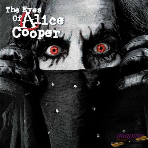 Eyes Of Alice Cooper Cooper Alice