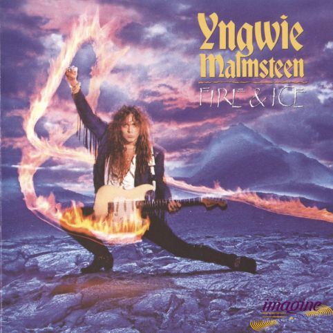Fire And Ice Malmsteen Yngwie