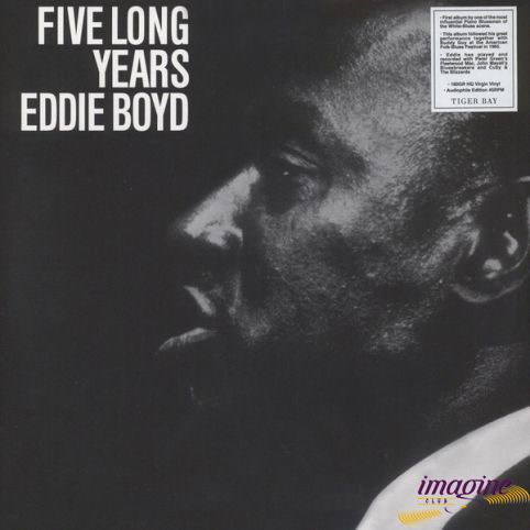 Five Long Years Eddie Boyd Boyd Eddie