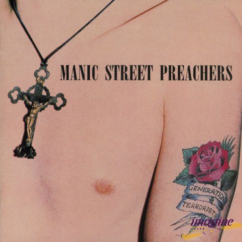 Generation Terrorists Manic Street Preachers