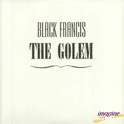 Golem Black Francis