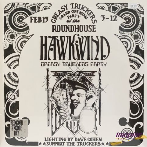 Greasy Truckers Party Hawkwind