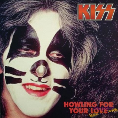 Howling For Your Love Kiss