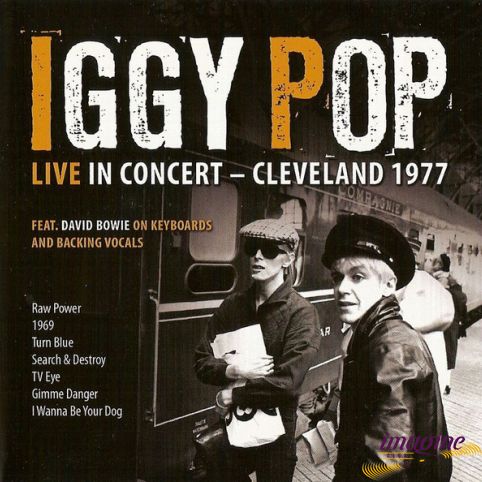 Live In Concert - Cleveland 1977 Pop Iggy