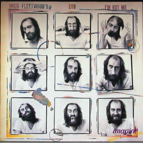 I'm Not Me Mick Fleetwood's Zoo