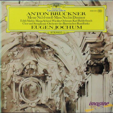 Messe Nr. 1 D-Moll Bruckner Anton