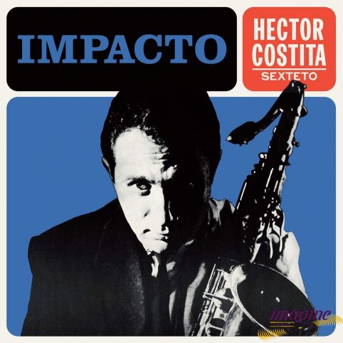 Impacto Hector Costita Sexteto