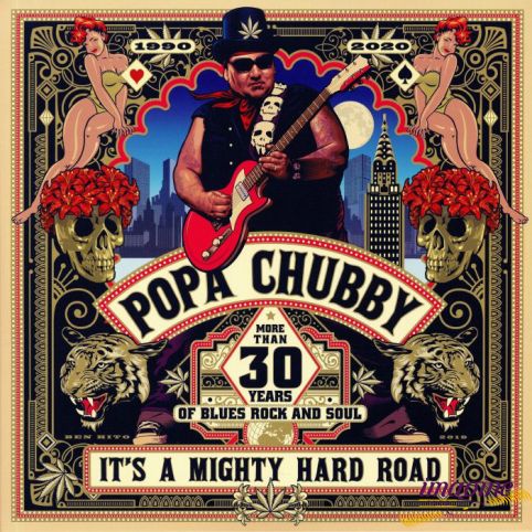 It's A Mighty Hard Road Chubby Popa