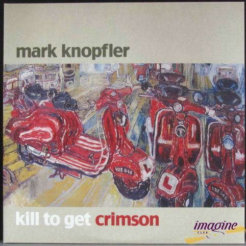 Kill To Get Crimson Knopfler Mark