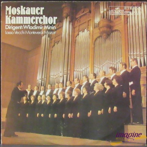 Lasso - Vecchi - Monteverdi - Mozart Moskauer Kammerchor