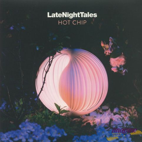 LateNightTales Hot Chip