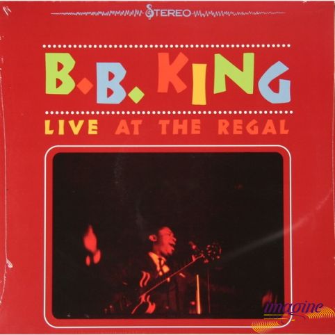 Live At The Regal King B.B.