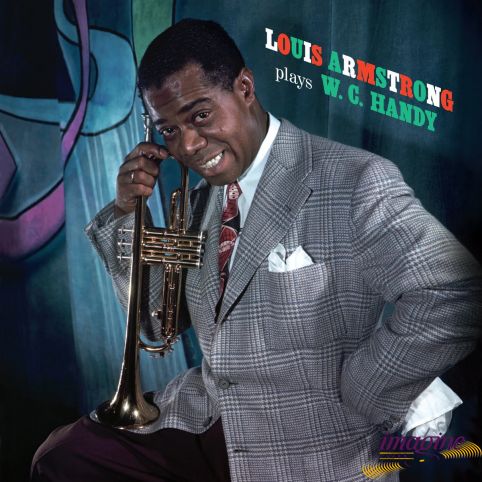 Louis Armstrong Plays W.C.Handy - Blue Armstrong Louis