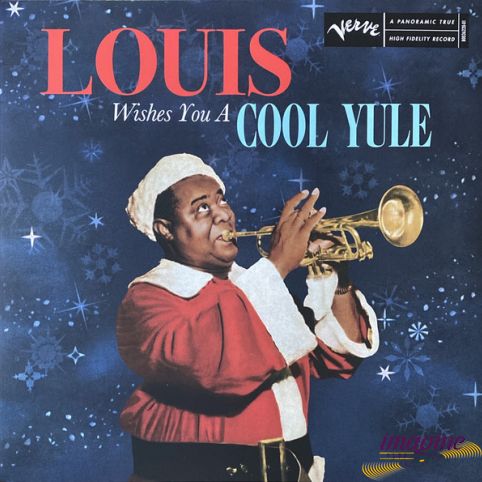 Louis Wishes You A Cool Yule Armstrong Louis