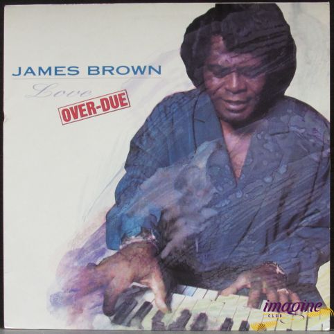 Love Over-Due Brown James