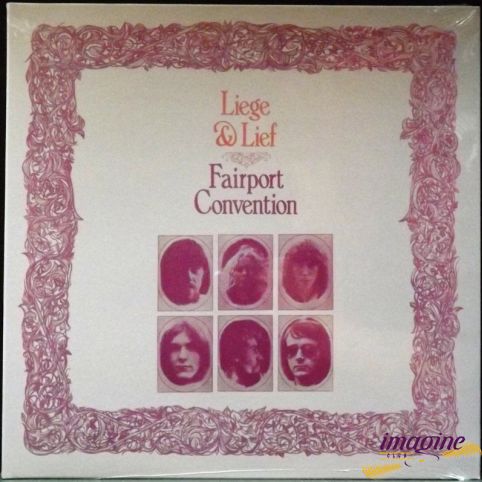 Liege And Leaf Fairport Convention