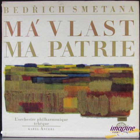 Ma Vlast/Ma Patrie Smetana Bedrich