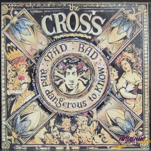 Mad Bad And Dangerous To Know Cross