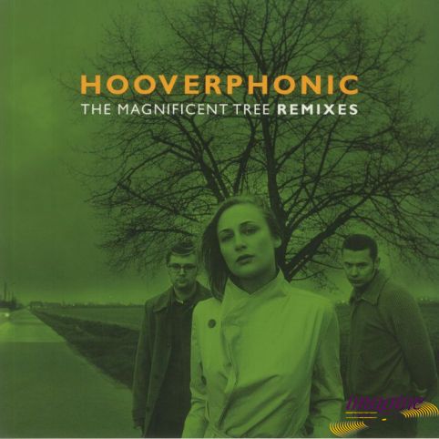 Magnificent Tree Remixes Hooverphonic
