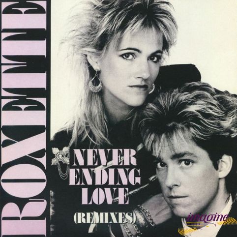 Neverending Love (Remixes) Roxette