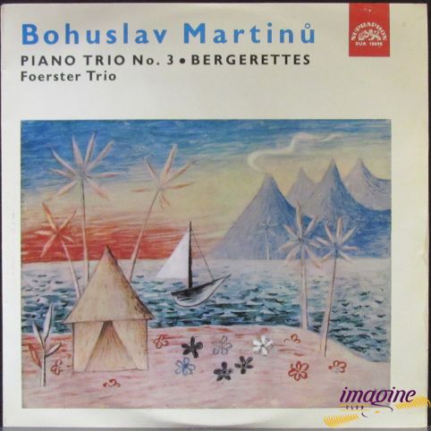 Piano Trio №3/Bergerettes Martinu Bohuslav