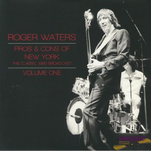 Pros And Cons Of New York Classic 1985 Broadcast Volume One Waters Roger