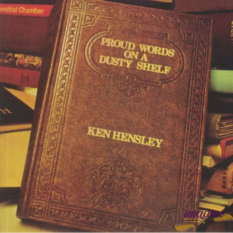 Proud Words On A Dusty Shelf Hensley Ken