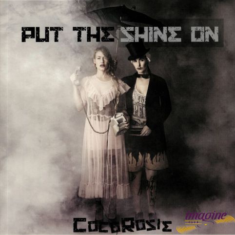 Put The Shine On CocoRosie