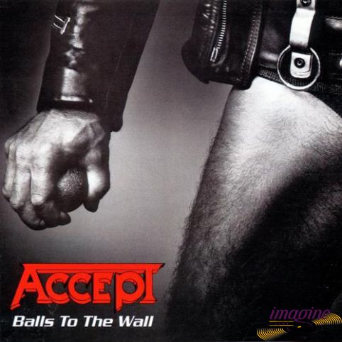 Balls To The Wall Accept